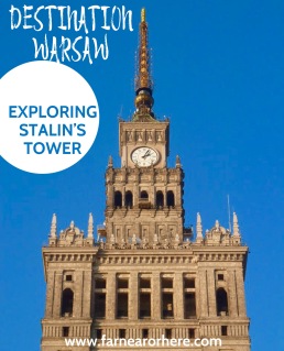 Visiting Stalin's tower in a visit to Poland's Warsaw ...