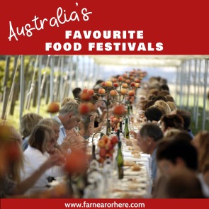 Australia's favourite food festivals ...